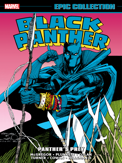 Title details for Black Panther: Panther's Prey (1991) - Epic Collection by Don McGregor - Available